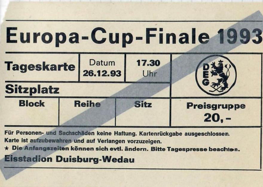 1993 Europapokal - Eintrittskarte 26.12.93 in Duisburg